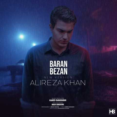 Alireza Khan Baran Bezan New Version